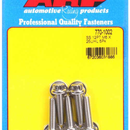 SS 12PT BOLTS M6x1.00 x 25mm  8mm WRENCH (5-PACK) 6mm-1.00