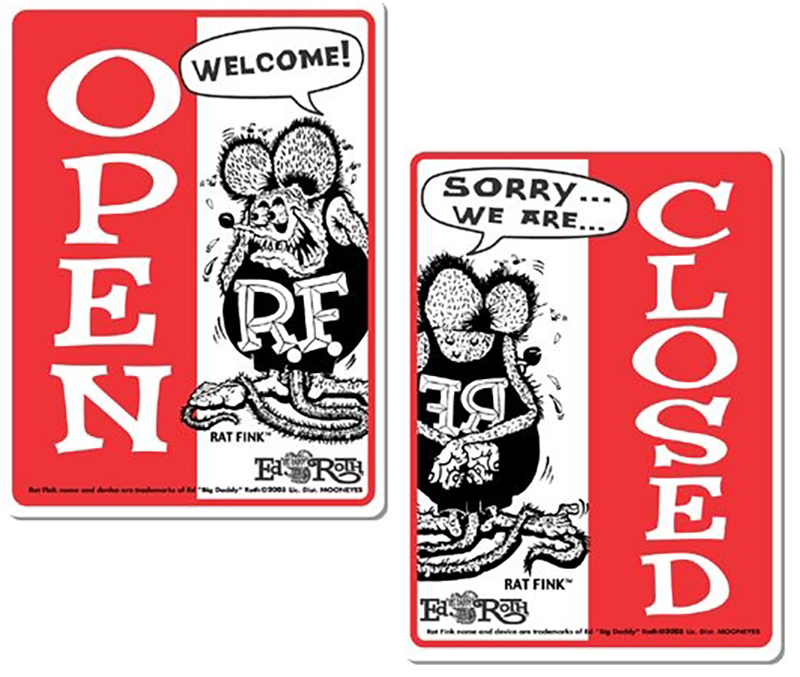MOON RAT FINK OPEN CLOSED SIGNRED & WHITE EA